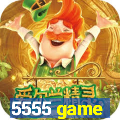 5555 game